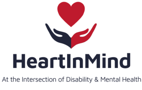 Heart In Mind logo: a graphic of a red heart hovering above two open hands; one hand is black and one is red. Black text reads HeartInMind. At the Intersection of Disability and Mental Health