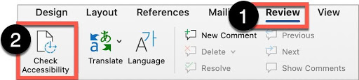 In Microsoft Word, select Review from the top ribbon, then the Check Accessibility button.