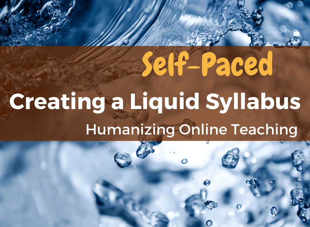 Tile for @One Creating a Liquid Syllabus Self Paced Course