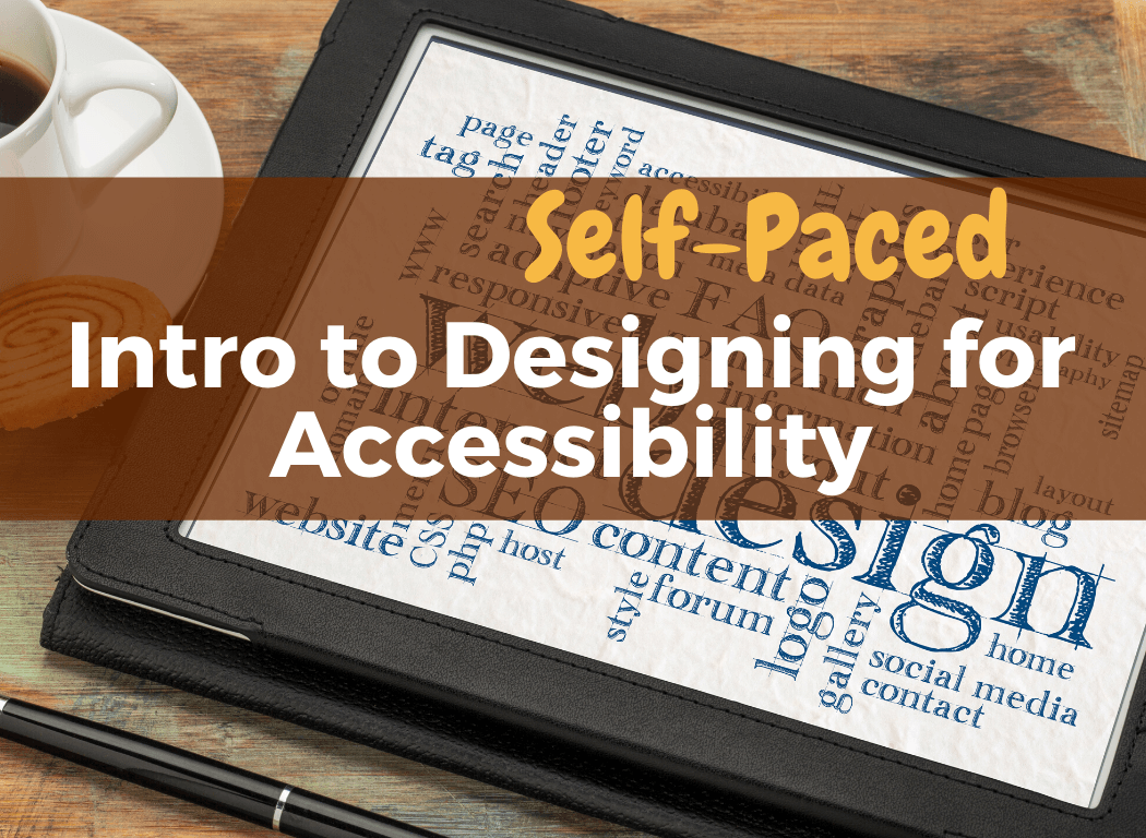 Tile for @One Introduction to Designing for Accessibility Self Paced Course